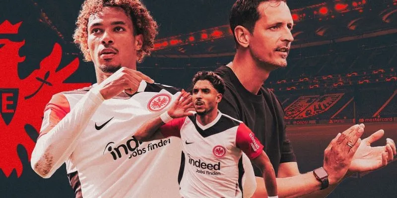 Eintracht Frankfurt đang chơi với lối đá khá ổn định 